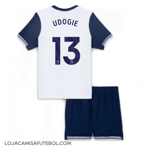 Camisa de Futebol Tottenham Hotspur Destiny Udogie #13 Equipamento Principal Infantil 2024-25 Manga Curta (+ Calças curtas)